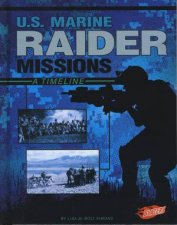 Special Ops Mission Timelines US Marine Raider Missions