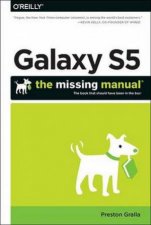 Galaxy S5 The Missing Manual