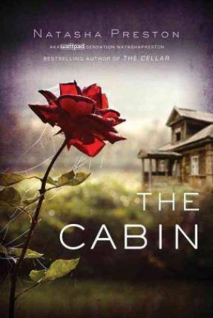The Cabin by Natasha Preston