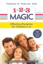 123 Magic Effective Discipline For Children 212  6th Ed