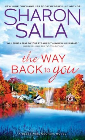 The Way Back To You by Sharon Sala