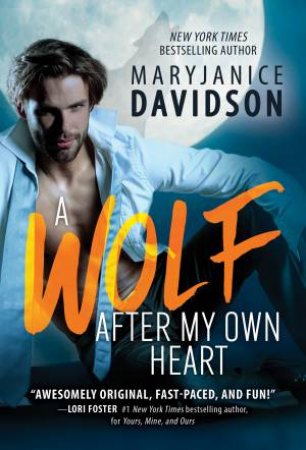 Wolf After My Own Heart by Maryjanice Davidson