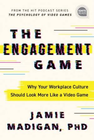 The Engagement Game by Jamie Madigan