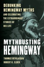 Mythbusting Hemingway