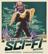 The Art of Classic SciFi Movies