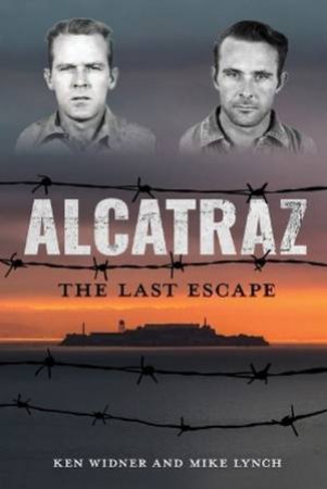 Alcatraz by Ken Widner & Mike Lynch