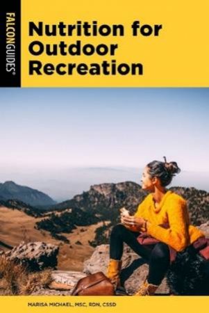 Nutrition for Outdoor Recreation