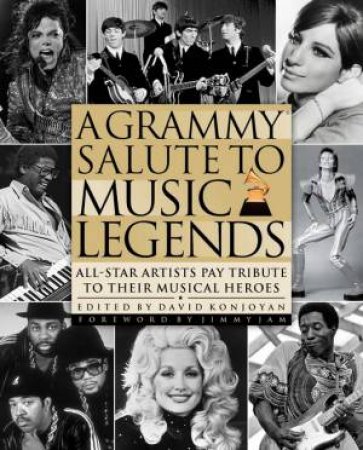 A Grammy Salute To Music Legends by David Konjoyan