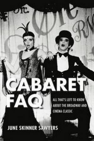 Cabaret FAQ by June Skinner Sawyers