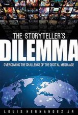 Storytellers Dilemma