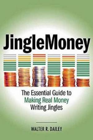 Jinglemoney by Walter R. Dailey