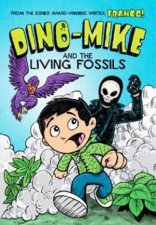 DinoMike Living Fossils