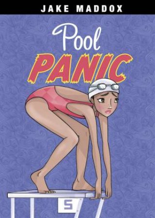 Pool Panic by Jake Maddox