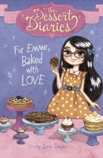 The Dessert Diaries For Emme Baked With Love
