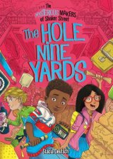 Hole Nine Yards The Mysterious Makers Of Shaker Street