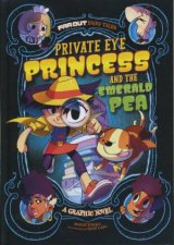 Far Out Fairy Tales Private Eye Princess and the Emerald Pea