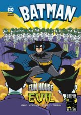 Batman DC Super Heroes Fun House of Evil