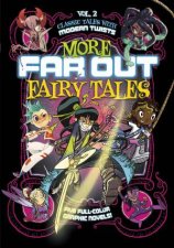 Far Out Fairy Tales More Far Out Fairy Tales