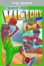 Jake Maddox Graphic Novels A Taste For Victory