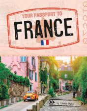 World Passport Your Passport To France