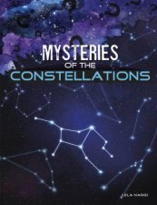 Solving Spaces Mysteries Mysteries of the Constellations