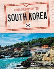 World Passport Your Passport to South Korea