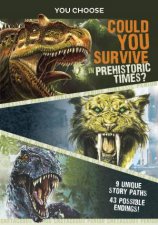 You Choose  Prehistoric Survival Can You Survive in Prehistoric Times