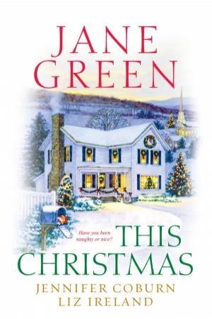 This Christmas by Jennifer;Green, Jane;Ireland, Liz; Coburn