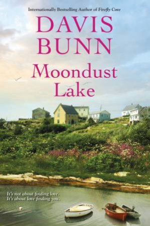 Moondust Lake by Davis Bunn