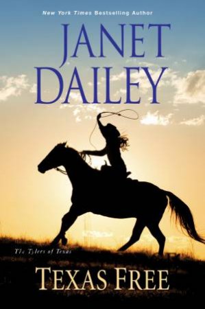 Texas Free by Janet Dailey