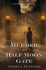 Murder At Half Moon Gate