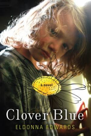 Clover Blue by Eldonna Edwards