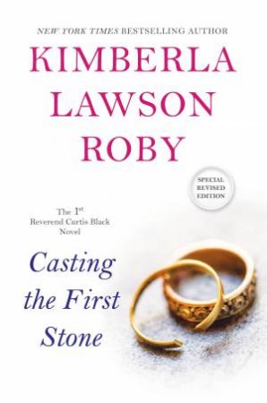 Casting The First Stone by Kimberla Lawson Roby