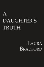 A Daughters Truth