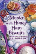 Murder With Honey Ham Biscuits