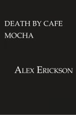 Death by Caf Mocha