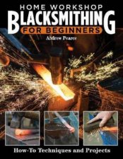 Home Workshop Blacksmithing