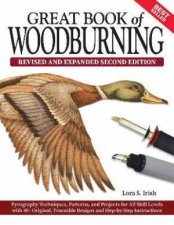 Great Book Of Woodburning Revised And Expanded Second Edition