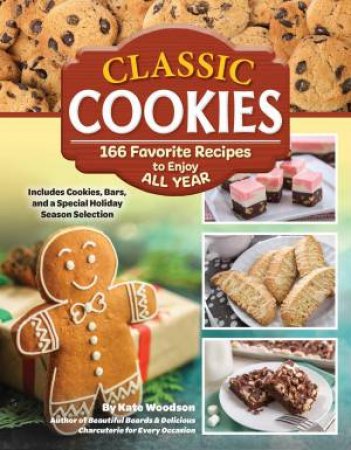Classic Cookies by Kate Woodson