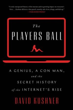 The Players Ball by David Kushner