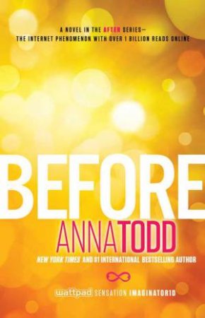 Before by Anna Todd