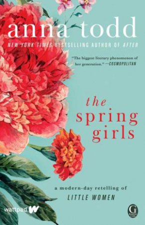 Spring Girls by Anna Todd