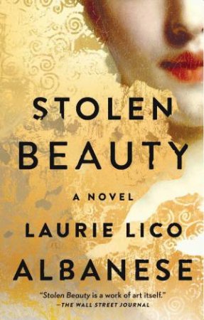 Stolen Beauty by Laurie Lico Albanese