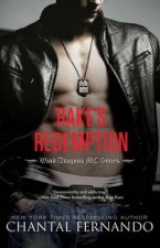 Wind Dragons Motorcycle Club Rakes Redemption