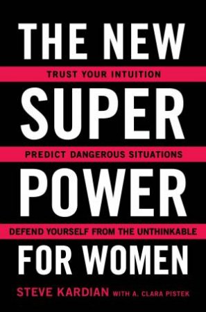 New Superpower for Women by Steve Kardian