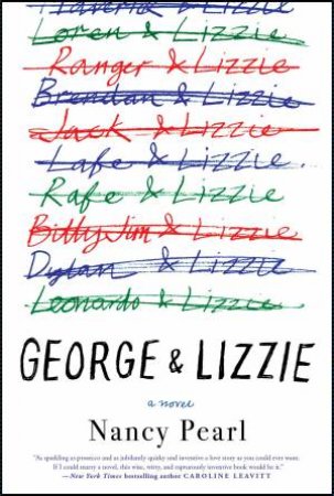 George And Lizzie by Nancy Pearl