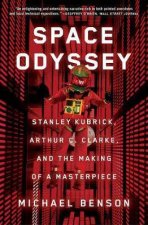 Space Odyssey Stanley Kubrick Arthur C Clarke And The Making Of A Masterpiece