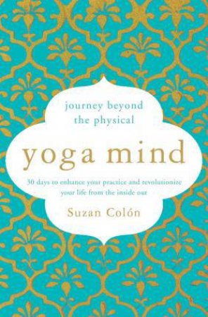 Yoga Mind by Suzan Colon