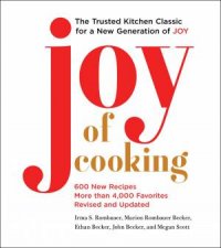 Joy Of Cooking 2019 Edition Fully Revised And Updated