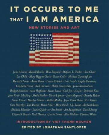 It Occurs To Me That I Am America by Richard Russo